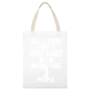 All I Care About Is Video Games Tshirt White Canvas Tote Shopping Bag