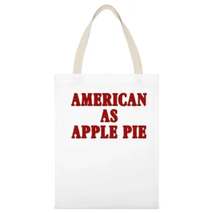 American As Apple Pie Cool Fun Usa Patriotic Graphic White Canvas Tote Shopping Bag