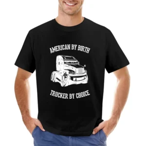 American By Birth Trucker By Choice Asian Size Men T-Shirt