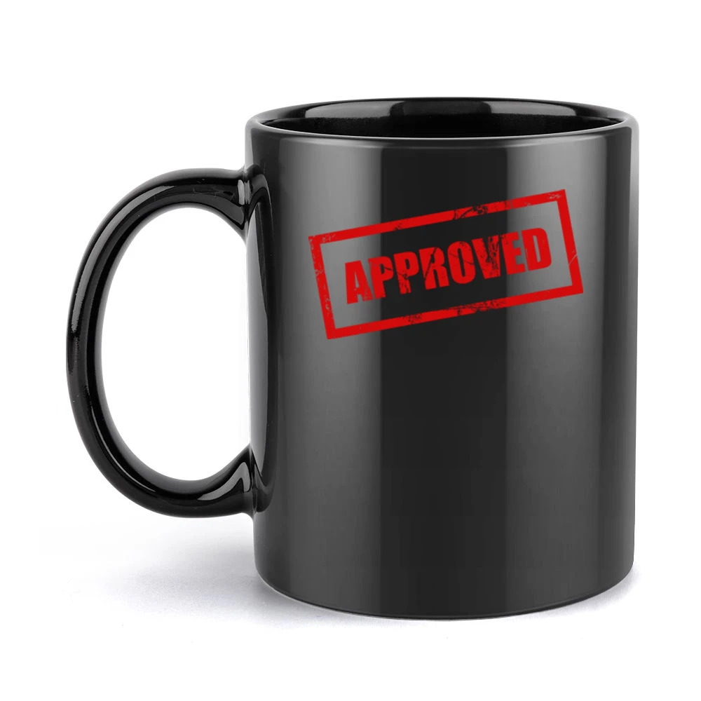 Approved Funny Black Mug