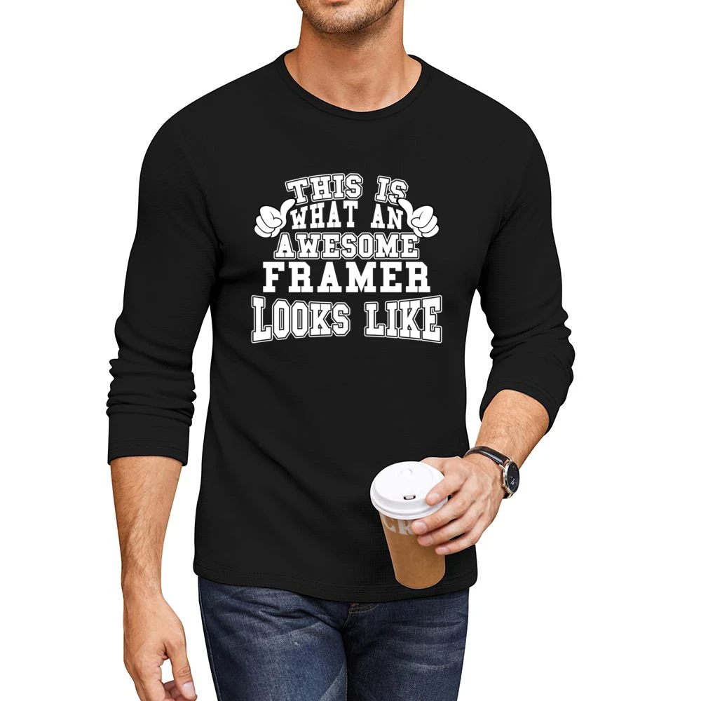 Awesome Framer Tshirt Construction Humor Men CrewNeck Long Sleeve T-Shirt