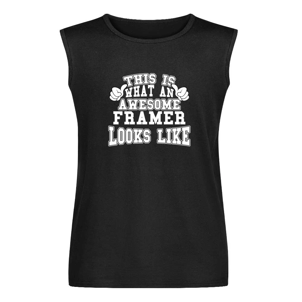 Awesome Framer Tshirt Construction Humor Men Sleeveless T-Shirt