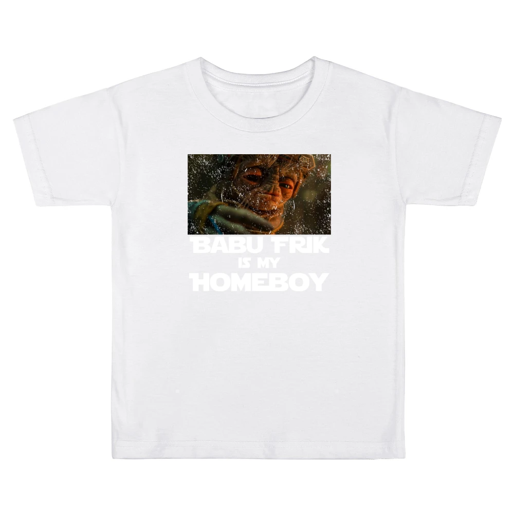 Babu Frik Is My Homeboy Star Wars Rise Of Skywalker Fan Kids Boys Girls T-Shirt
