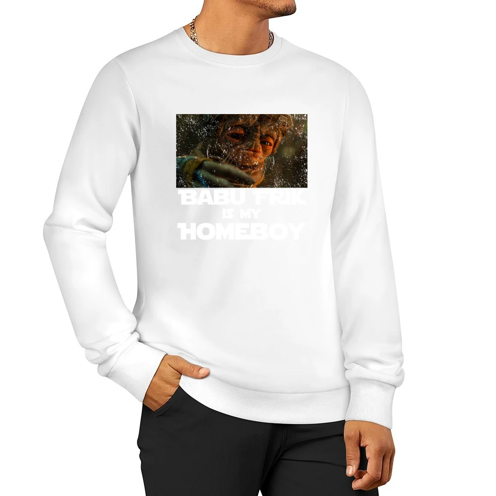 Babu Frik Is My Homeboy Star Wars Rise Of Skywalker Fan Men Pullover Sweatshirt