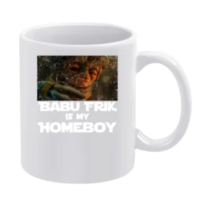 Babu Frik Is My Homeboy Star Wars Rise Of Skywalker Fan White Mug