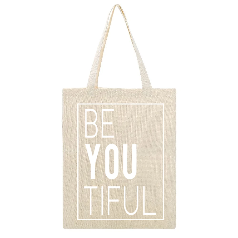 Be You Tiful Beautiful Fun Popular Graphic Beige Canvas Tote Shopping Bag