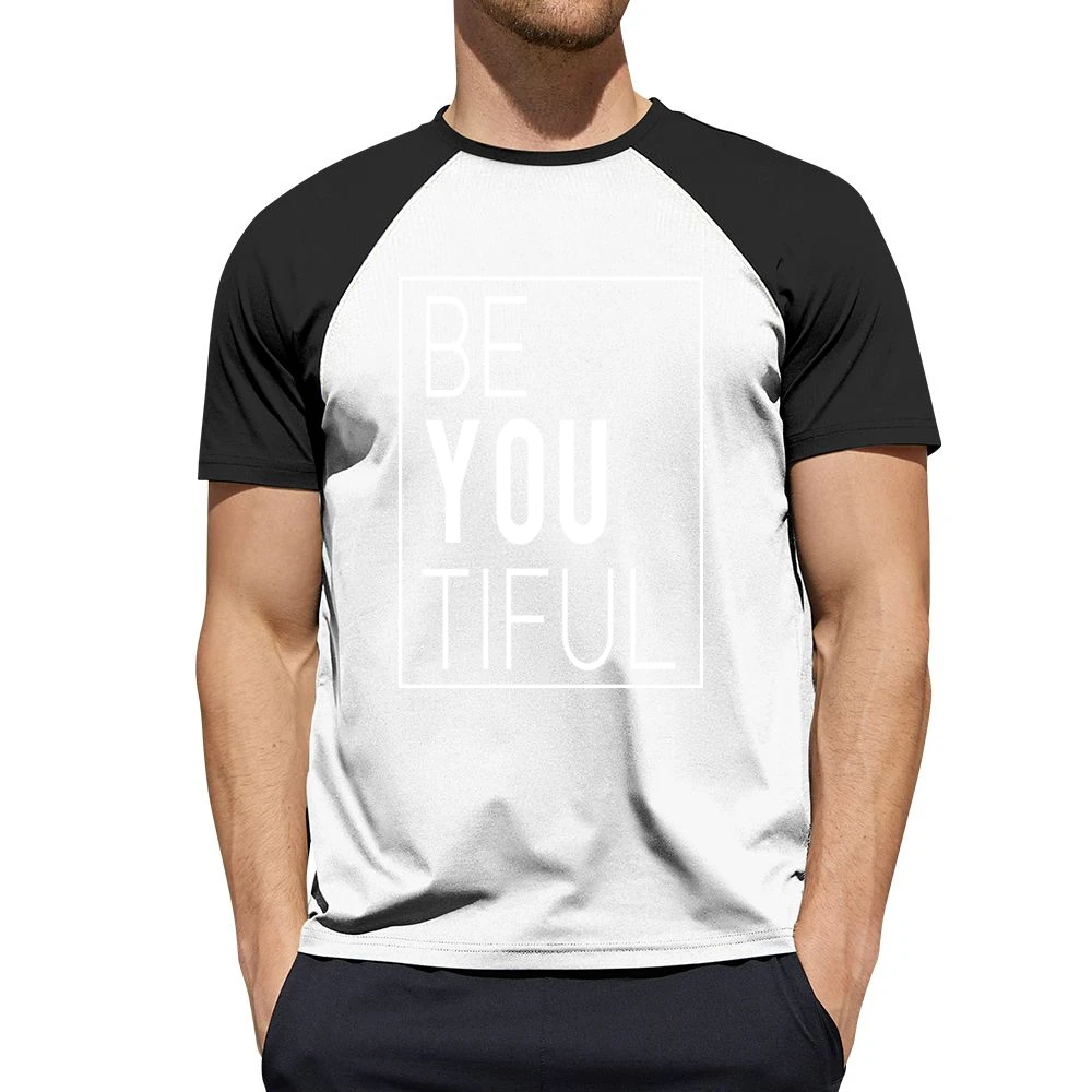 Be You Tiful Beautiful Fun Popular Graphic Men Short Sleeve T-Shirt