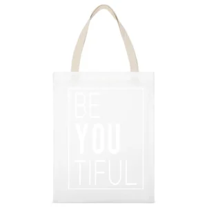 Be You Tiful Beautiful Fun Popular Graphic White Canvas Tote Shopping Bag