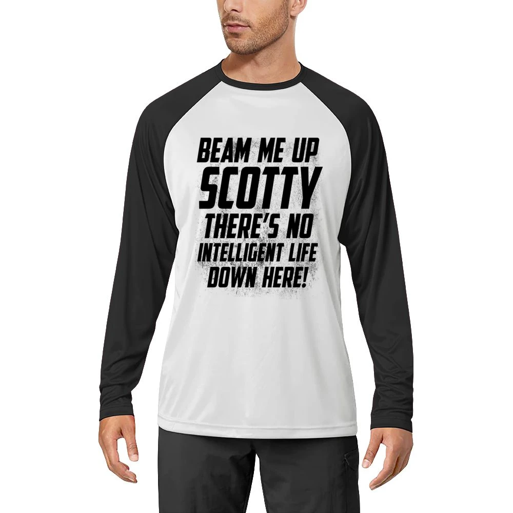 Beam Me Up Scotty There Is No Intelligent Life Down Here Fun Star Trek Men Long Sleeve T-Shirt