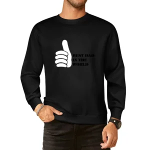 Best Dad in the world Like Thumb European Size Pullover Sweater