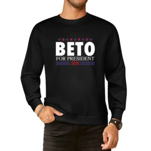 Beto For President 2020 Democrat American Politics European Size Pullover Sweater