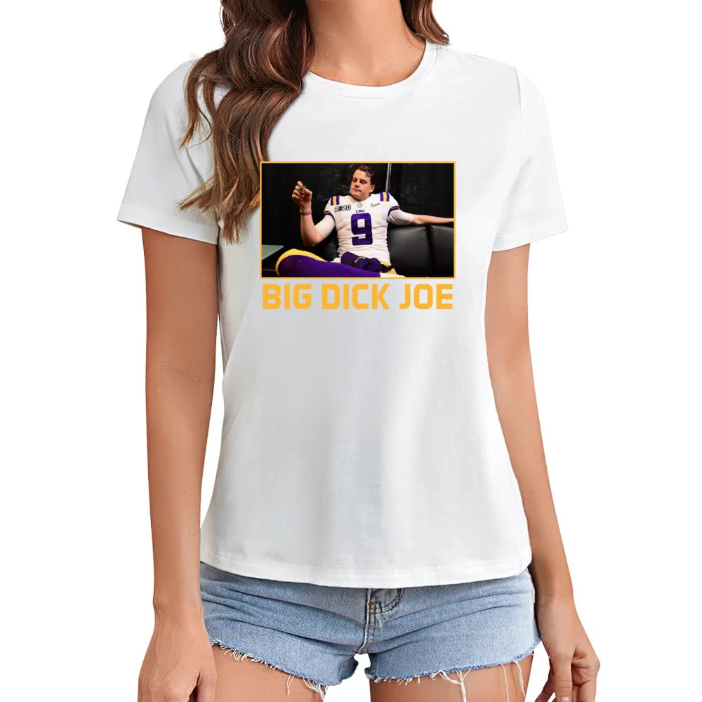 Big Dick Joe Burrow Lsu Champions Louisiana Football Sports Fan T Shir Asian Size Women Ladies T-shirt