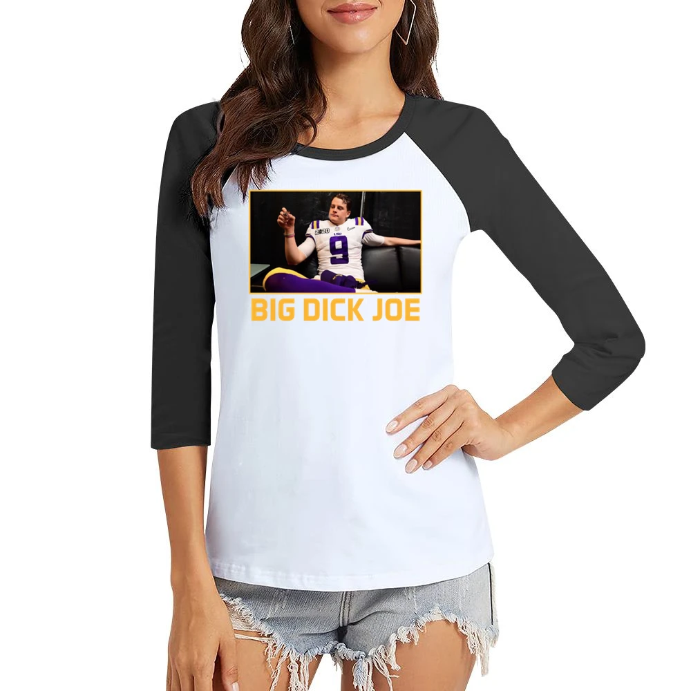 Big Dick Joe Burrow Lsu Champions Louisiana Football Sports Fan T Shir Women Ladies 3-4 Sleeve T-Shirt