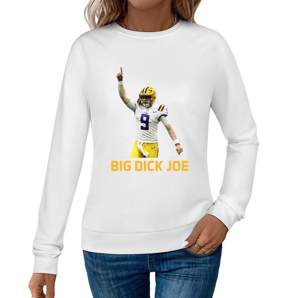 Big Dick Joe Burrow Lsu Louisiana Football Sports Fan Women Pullover Sweatshirt