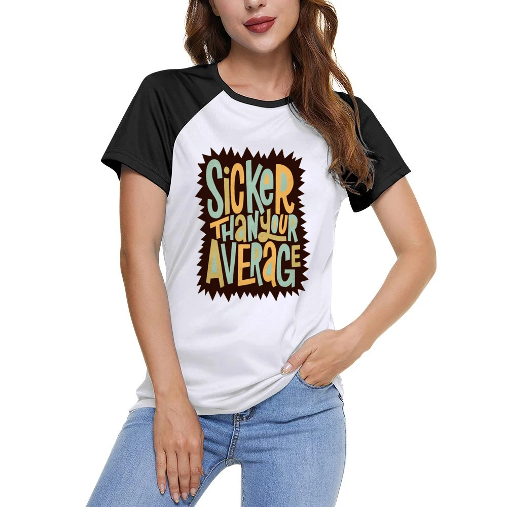Biggie Smalls Sicker Than Your Average Women Ladies Short Sleeve T-Shirt