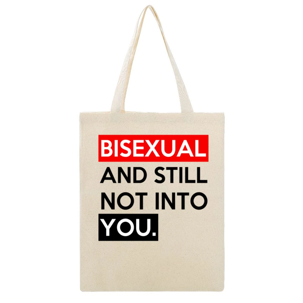 Bisexual And Still Not Into You Funny Graphic Tee Shirt Beige Canvas Tote Shopping Bag