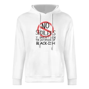 Blackish No Spoilers Last Episode Tv Funny European Size Men Hoodie