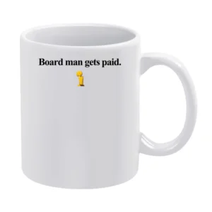 Board Man Gets Paid Kawhi Leonard Toronto Basketball Champions 2019 T White Mug