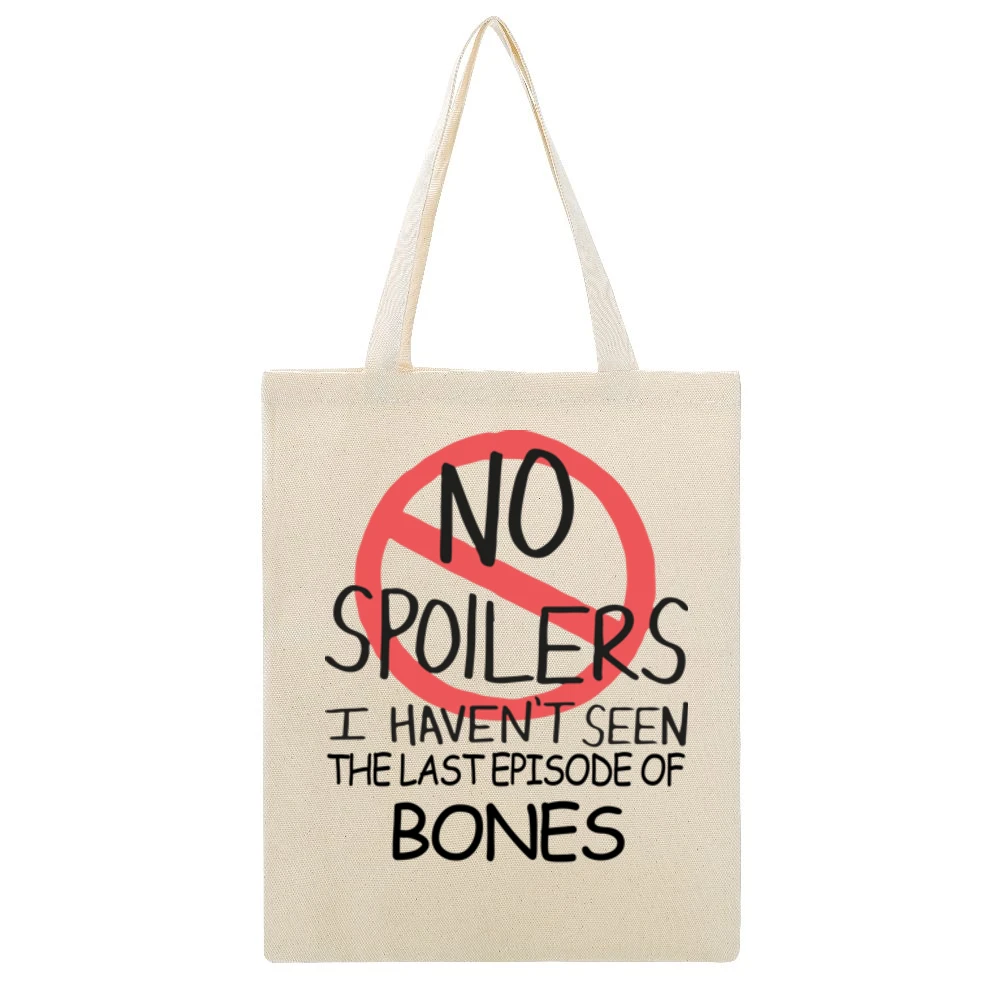 Bones No Spoilers Last Episode Tv Funny Beige Canvas Tote Shopping Bag