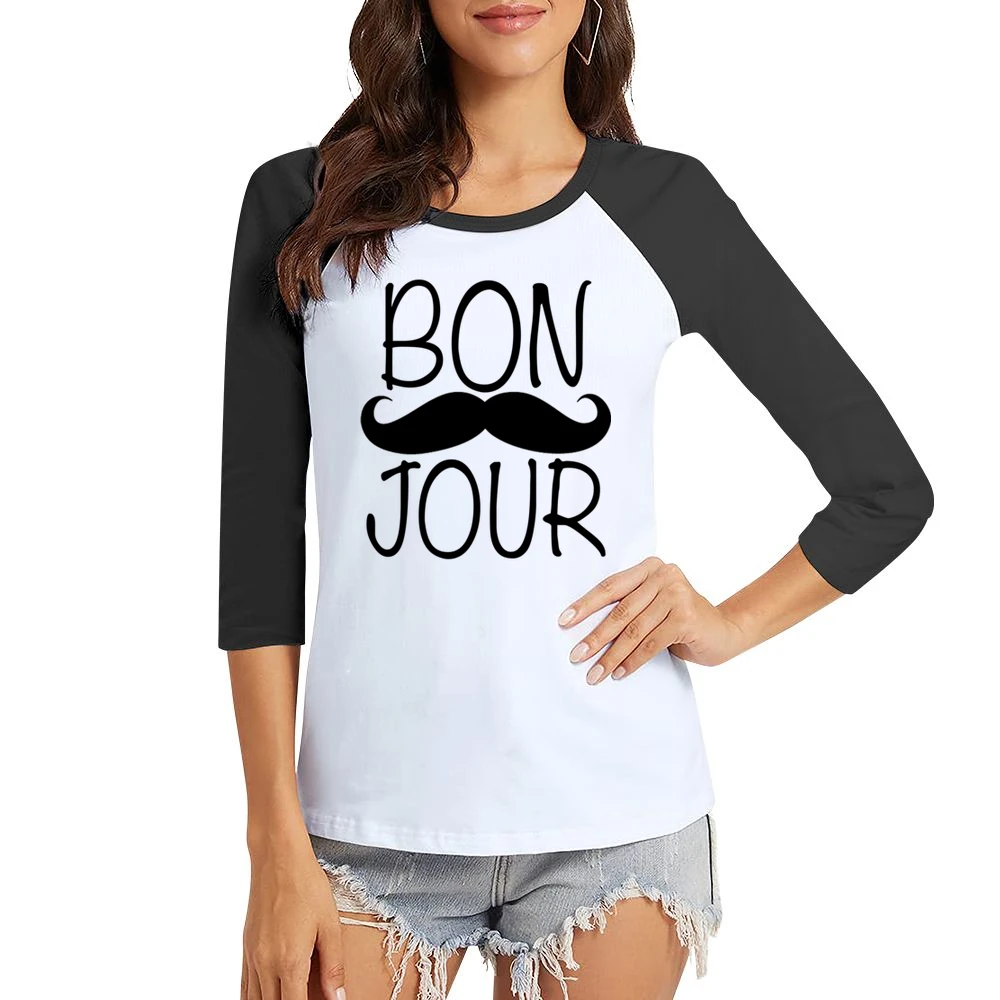 Bonjour Moustache Fun Tee Shirt Women Ladies 3-4 Sleeve T-Shirt