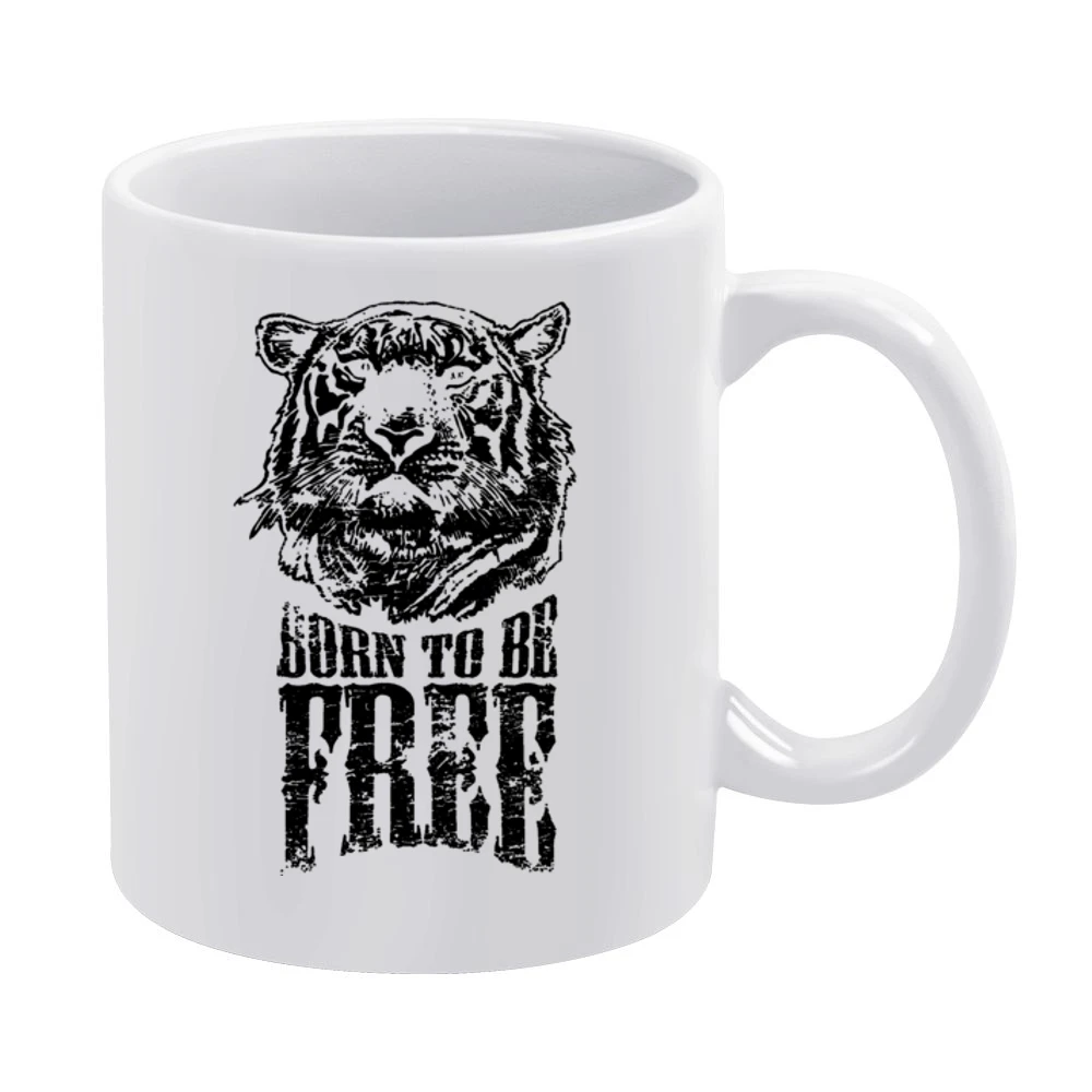 Born To Be Free Fun Inspirational Tiger Graphic White Mug