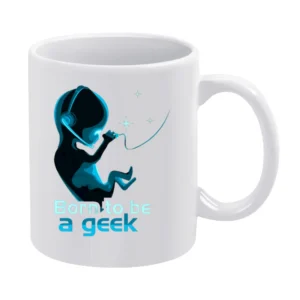 Born to be Geek White Mug