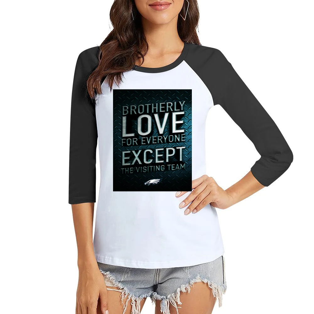 Brotherly Love Philadelphia Football (all Styles And Colors Available) Women Ladies 3-4 Sleeve T-Shirt