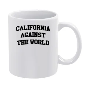 California Against The World Fun Vanessa Hudgsens Popular White Mug