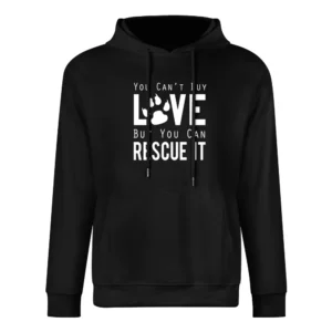 Cant Buy Love Rescue It Dog Lover Tee Shirt European Size Men Hoodie