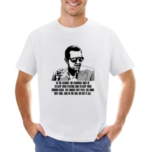 Casino Crime Movie Deniro Quote Asian Size Men T-Shirt