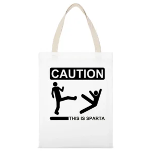 Caution this is sparta 300 parody stick man kick another in to the wel White Canvas Tote Shopping Bag
