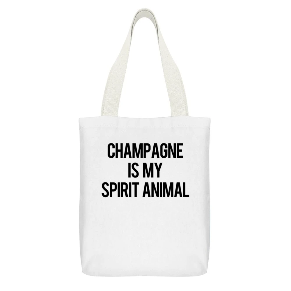 Champagne Is My Spirit Animal Funny Popular Party Alcohol Graphic Tee White Canvas Tote Shopping Bag With Interior Pocket