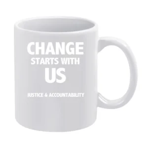 Change Starts With Us Justice And Accountability Cool Minnesota Womens White Mug