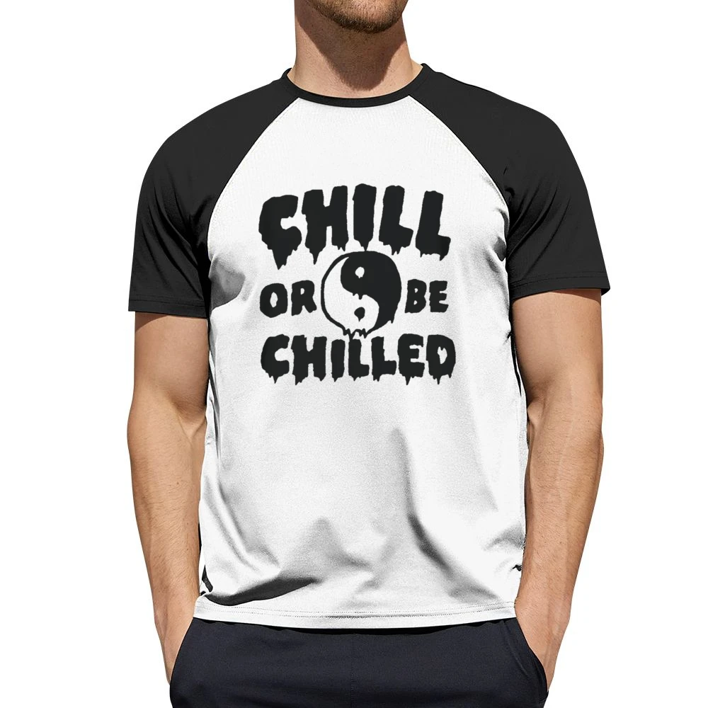 Chill Or Be Chilled Fun Yin Yang Dripping Graphic Men Short Sleeve T-Shirt