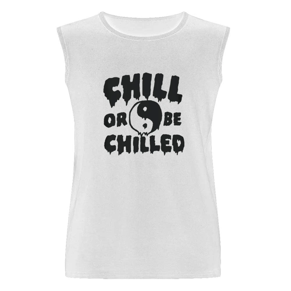 Chill Or Be Chilled Fun Yin Yang Dripping Graphic Men Sleeveless T-Shirt