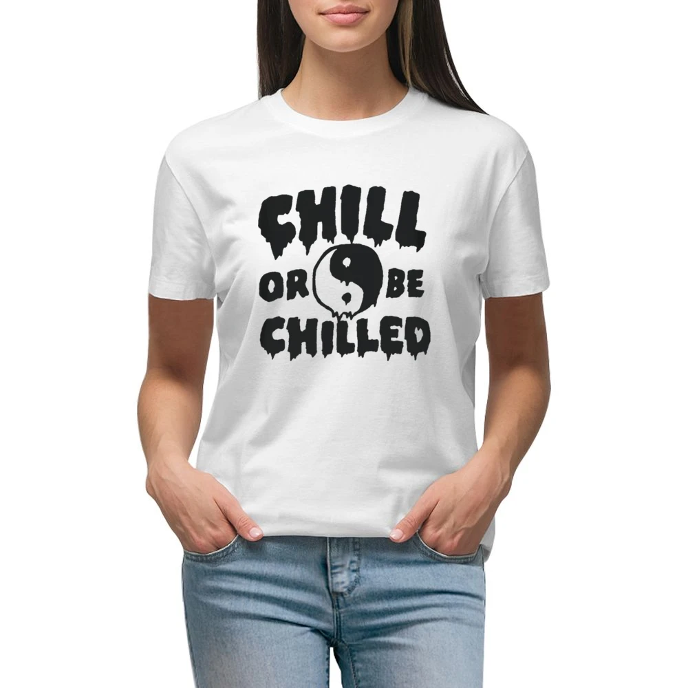 Chill Or Be Chilled Fun Yin Yang Dripping Graphic Premium Women Ladies T-shirt