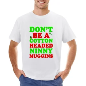 Cotton Headed Ninny Muggins Fun Elf Tee Shirt Asian Size Men T-Shirt