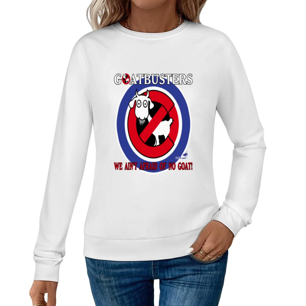 Cubs WE AINT AFRAID OF NO GOAT Tshrt Women Pullover Sweatshirt