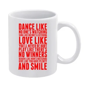Dance like no one's watching White Mug