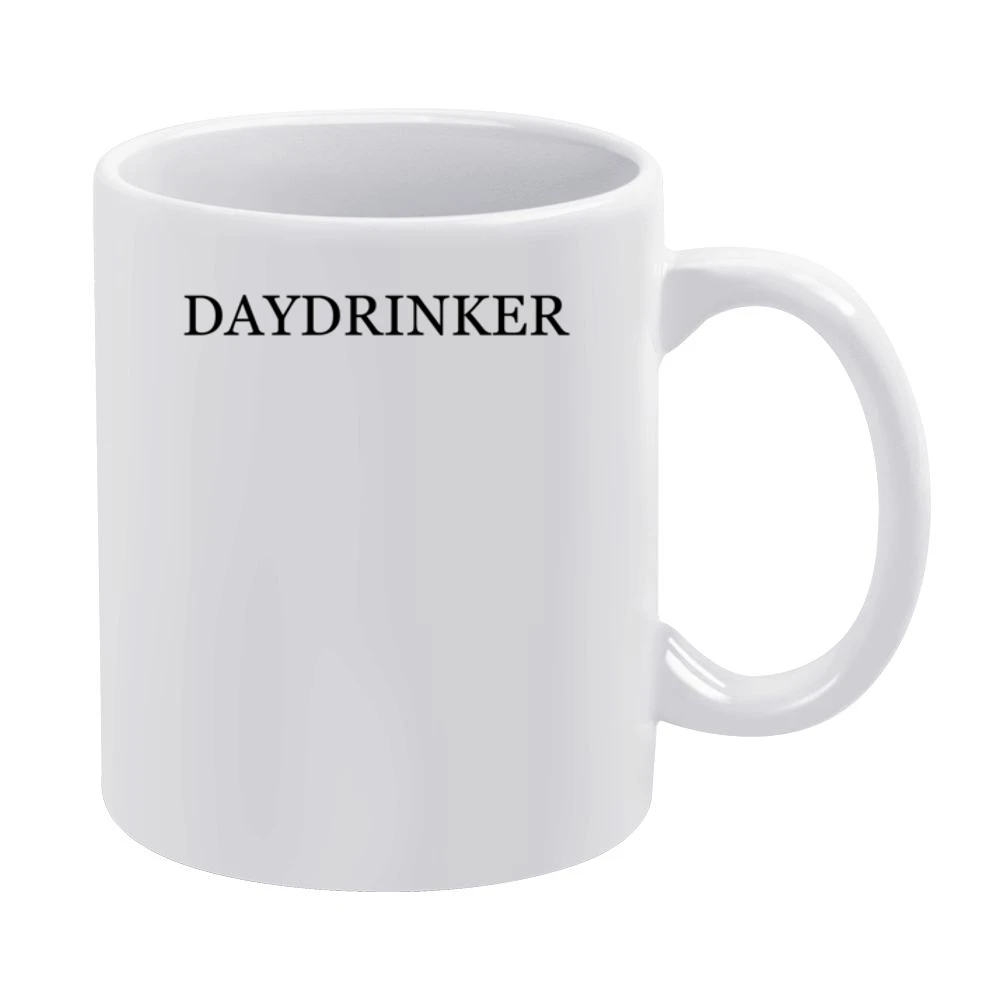 Daydrinker Funny Party Alcohol Graphic Drink Tee Shirt White Mug