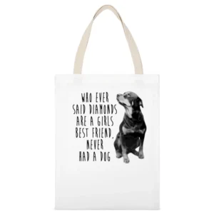 Diamonds Are A Girls Best Friend Never Had A Dog Fun Rottweiler T Shir White Canvas Tote Shopping Bag