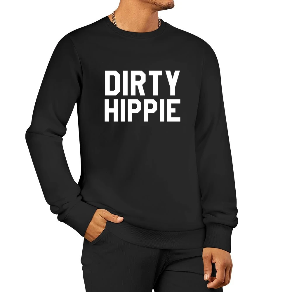Dirty Hippie Fun Cool Funny Yoga Adventure Wanderlust Graphic Men Pullover Sweatshirt