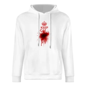 Dont Keep Calm Funny Blood Splatter Parody Graphic Tee Shirt European Size Men Hoodie