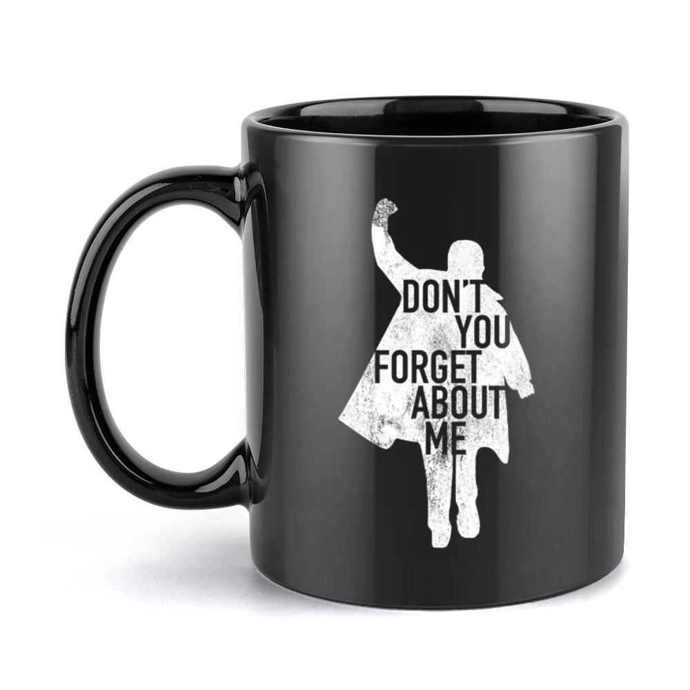 Dont You Forget About Me Breakfast Club Vintage Style Judd Nelson Dist Black Mug