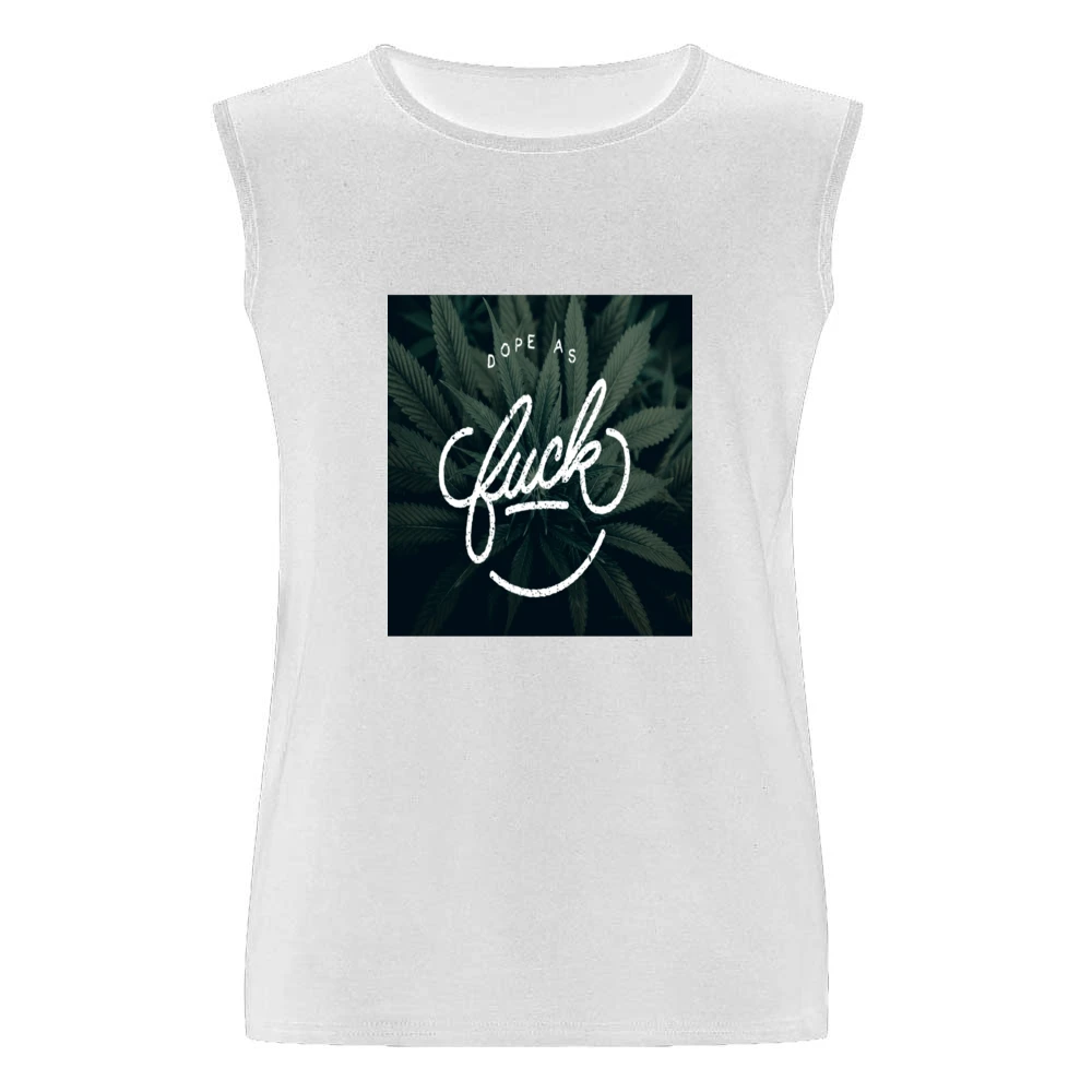 Dope As F@*k Tshirt (all Styles And Colors Available) Men Sleeveless T-Shirt