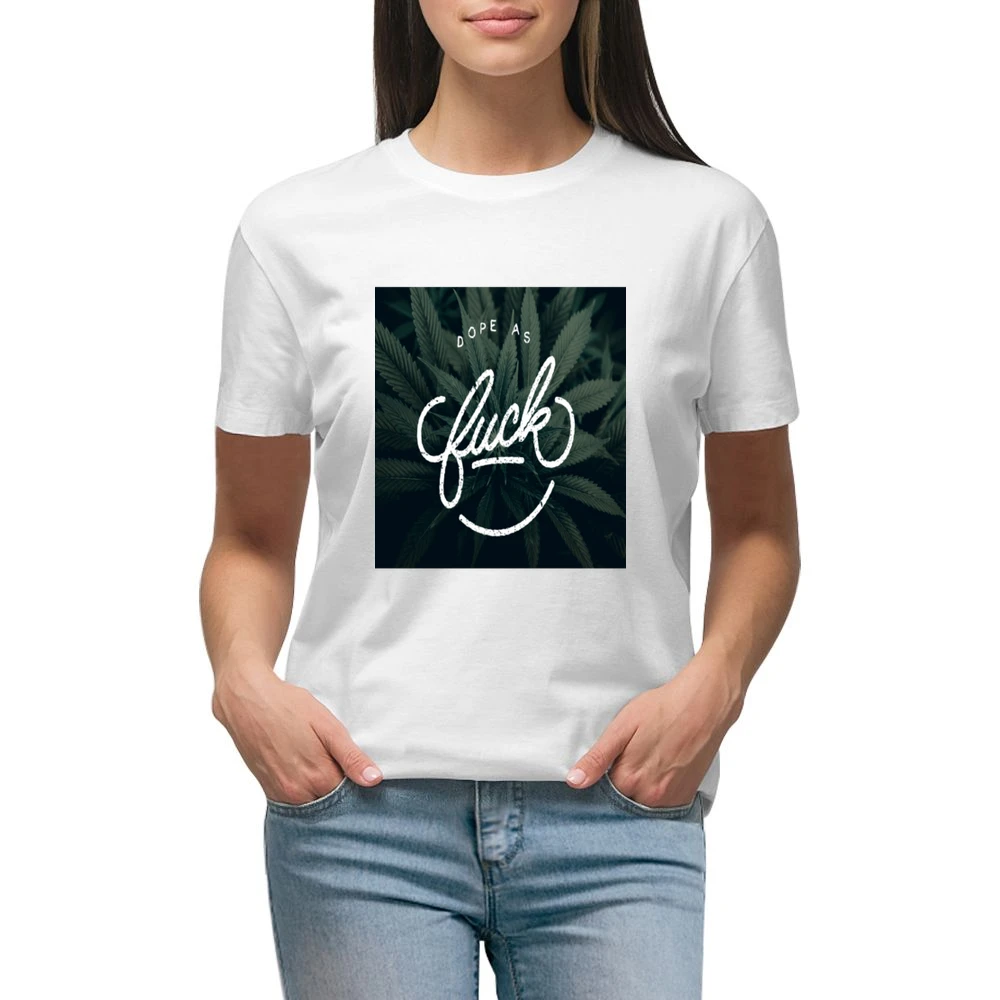 Dope As F@*k Tshirt (all Styles And Colors Available) Premium Women Ladies T-shirt
