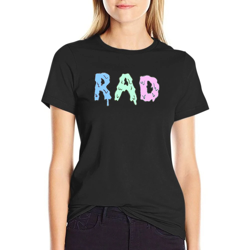 Dripping With Rad Fun Awesome Tee Shirt US Size Women Ladies T-shirt