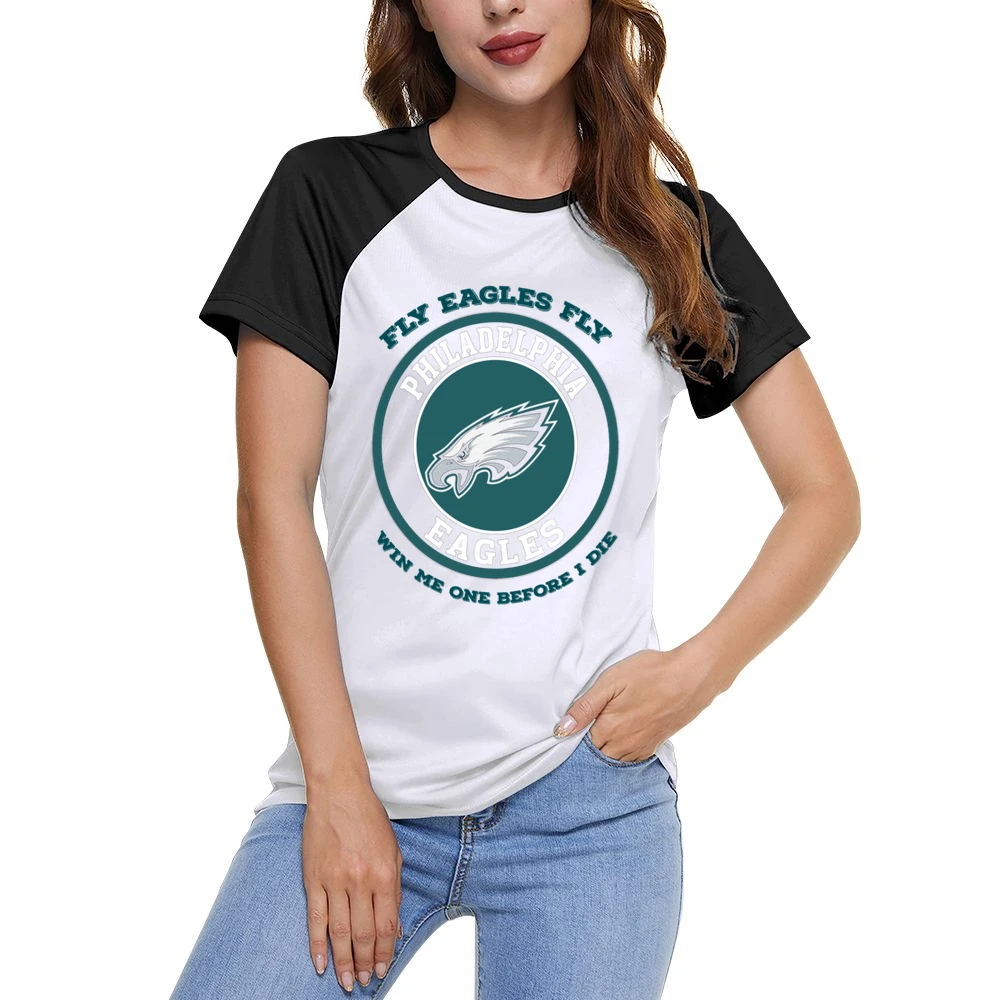 Eagles Win One Before I Die Football Team Women Ladies Short Sleeve T-Shirt