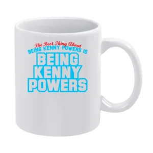 Eastbound And Down Kenny Powers Best Thing White Mug