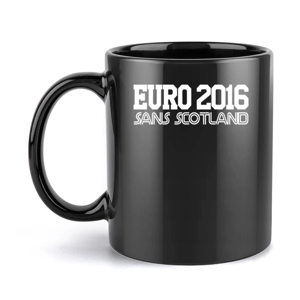 Euro 2016 Sans Scotland Funny No Scotland Football Europe Soccer Graph Black Mug